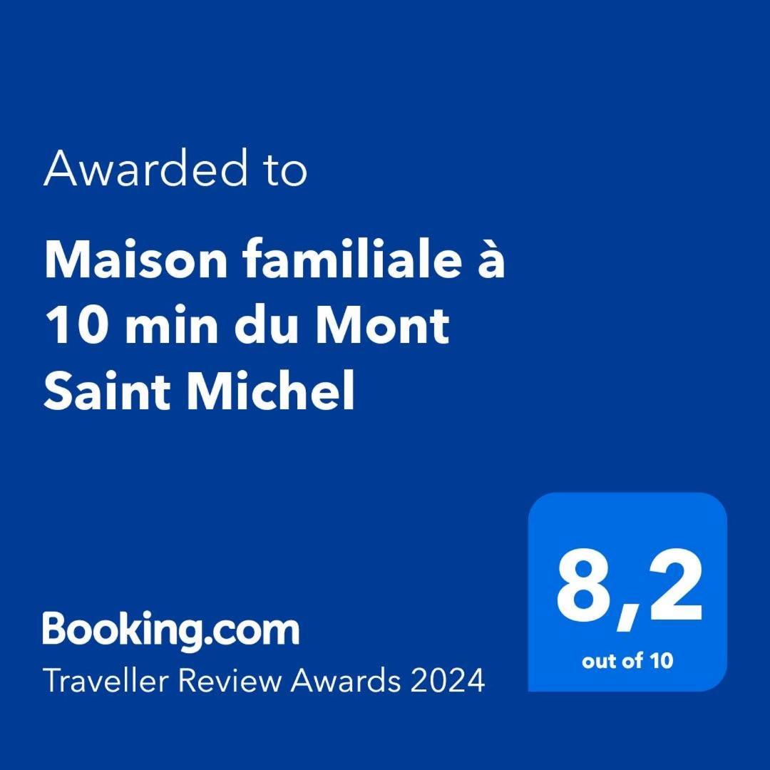Maison Familiale A 10 Min Du Mont Saint Michel Pontorson Exterior foto